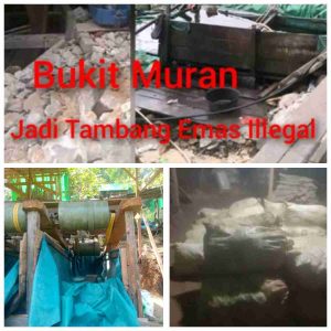 Lapor Pak Polisi, Aktivitas PETI Di Bukit Muran Kawasan Hutan Lindung, Desa Kemantan, Sudah Lama Beroperasi Dengan Aman, Bos Besarnya Jumiran Dari Kab. Sekadau